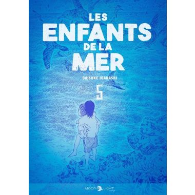 Les enfants de la mer tome 5