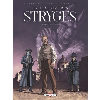 La légende des Stryges tome 1