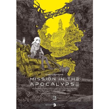 Mission in the apocalypse tome 3