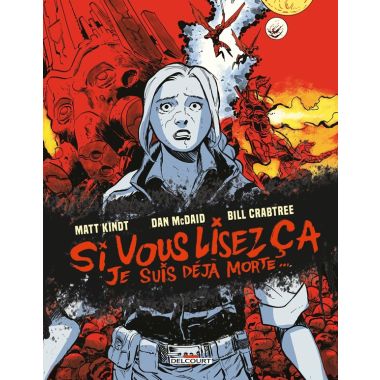 Si vous lisez ça, je suis déjà morte...