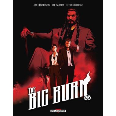 The big burn