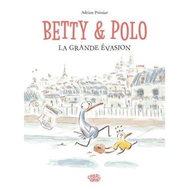 Betty & Polo - La grande évasion