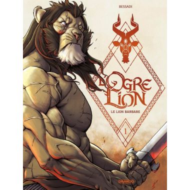 L'ogre lion tome 1