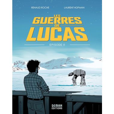 Les guerres de Lucas tome 2