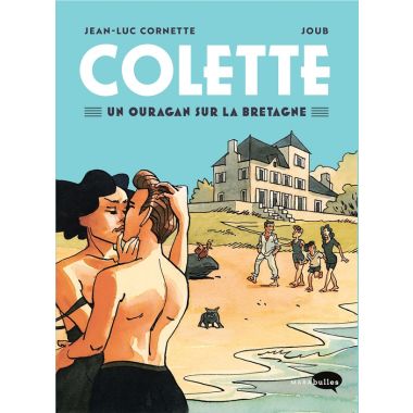 Colette - Un ouragan sur la Bretagne