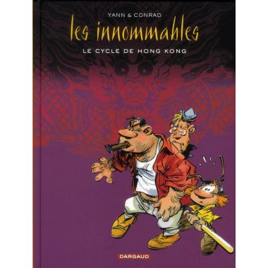 les Innommables tome 1 - le cycle de Honk-Kong