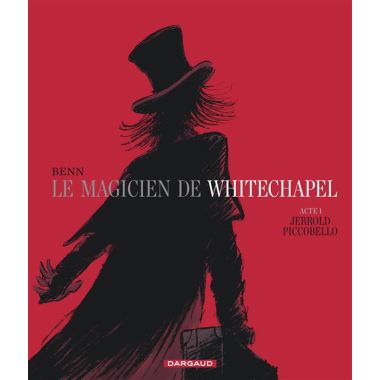 Le magicien de Whitechapel tome 1 - Jerrold Piccobello