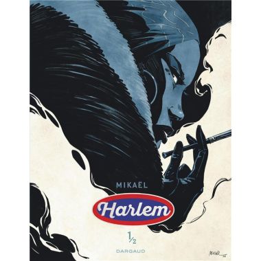 Harlem tome 1