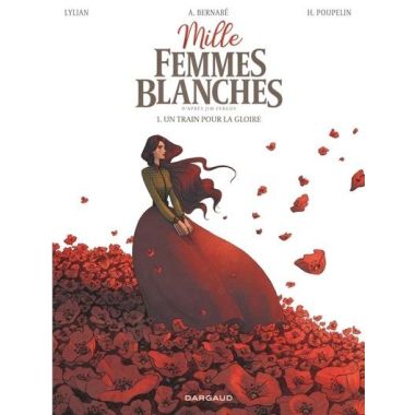 Mille femmes blanches tome 1