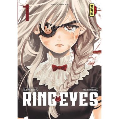 Ring eyes tome 1