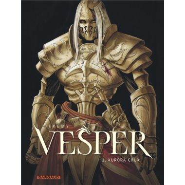 Vesper tome 3