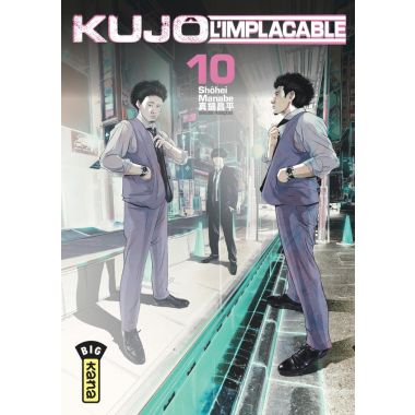 Kujô l'implacable tome 10
