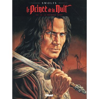 Le prince de la nuit tome 7 - La Première mort
