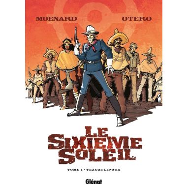 le sixième soleil tome 1 - tezcatlipoca