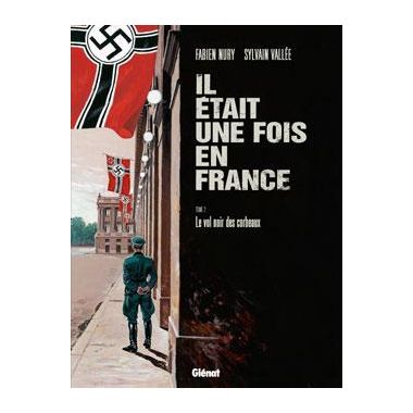 Il était une fois en france tome 2