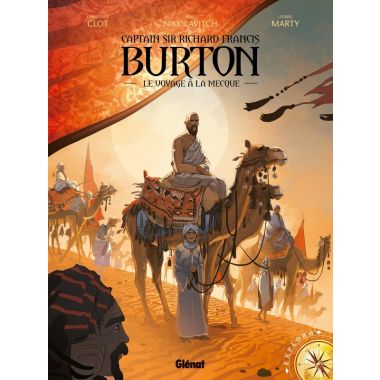Burton tome 2 - le voyage à La Mecque