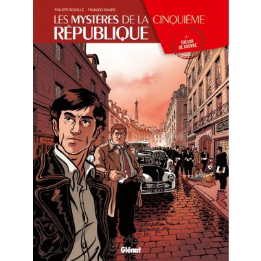 Les mystères de la cinquième République tome 1 - trésor de guerre
