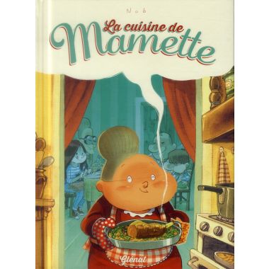 La cuisine de Mamette