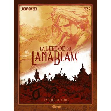 la légende du lama blanc tome 1 - La roue du temps