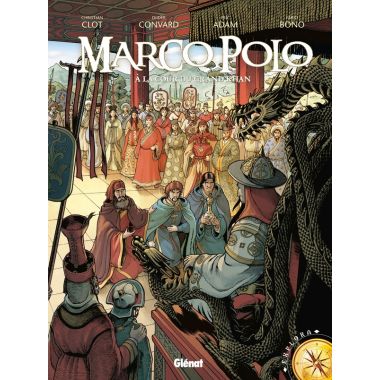 marco polo tome 2 - A la cour du grand Khan