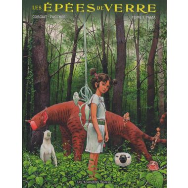 Les épées de verre tome 1