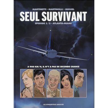 Seul survivant tome 1