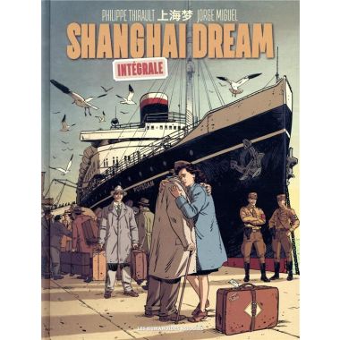 Shangai dream - intégrale