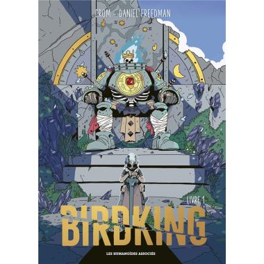 Birdking tome 1