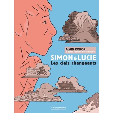 Simon et Lucie - Les ciels changeants