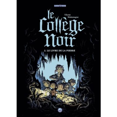 Le collège noir tome 2
