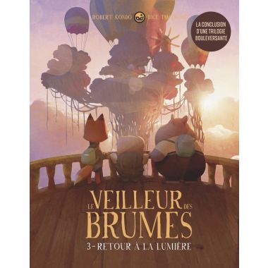 Le veilleur des brumes tome 3