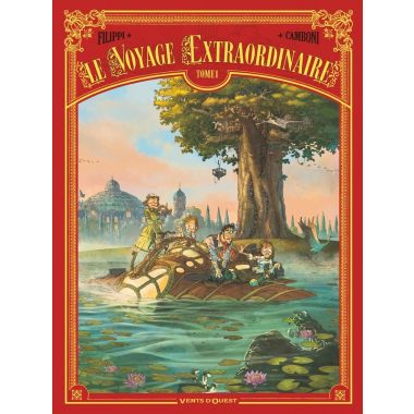 Le voyage extraordinaire tome 1