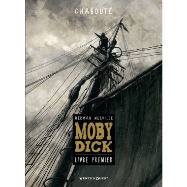 Moby dick tome 1