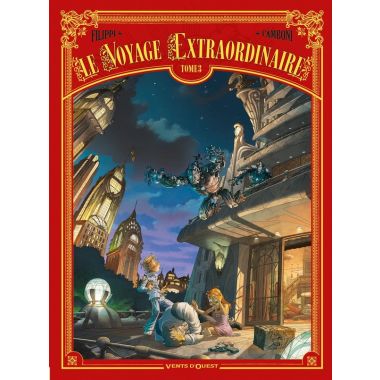 Le voyage extraordinaire tome 3