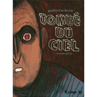 tombé du ciel Tome 2