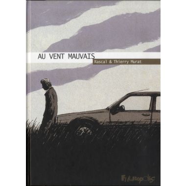 Au vent mauvais