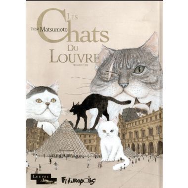 Les chats du Louvre tome 1