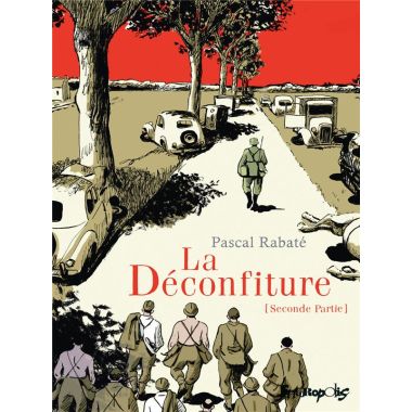 La déconfiture tome 2