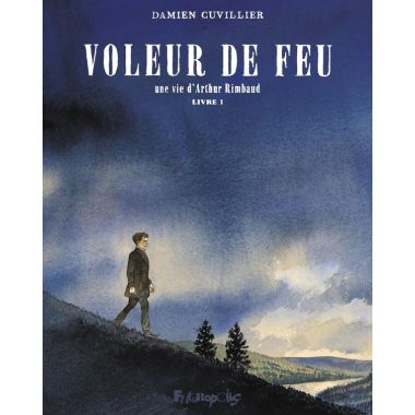 Le voleur de feu tome 1