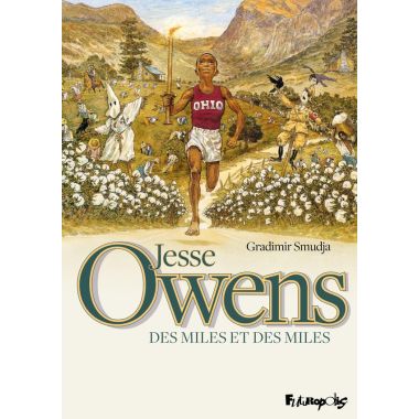 Jesse Owens, des miles et des miles