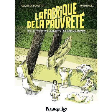 La fabrique de la pauvreté