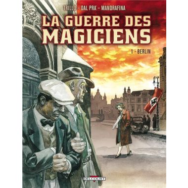La Guerre Des Magiciens Tome 1 ; Berlin
