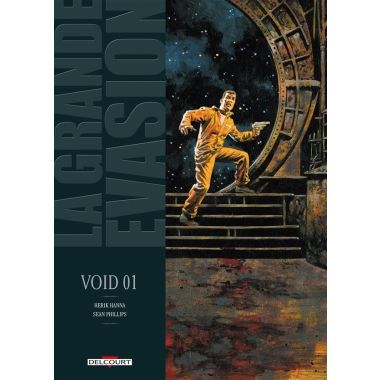 la grande évasion ; void 01
