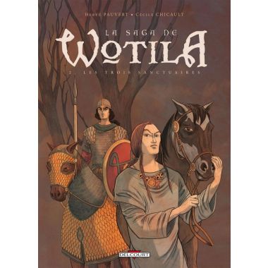La Saga De Wotila Tome 2 ; Les Trois Sanctuaires