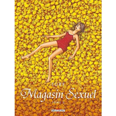 Magasin sexuel tome 2