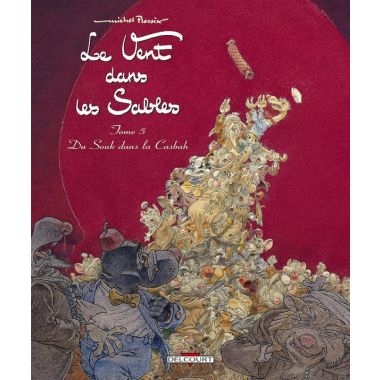 Le vent dans les sables tome 5 - du souk dans la casbah