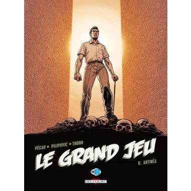 Le grand jeu tome 6 - Antinéa