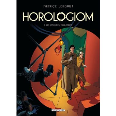 Horologiom Tome 7 - Les Couloirs changeants