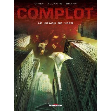 Complot tome 1 - Le krach de 1929