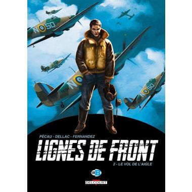 Lignes de Front tome 2 - Le Vol de l'aigle